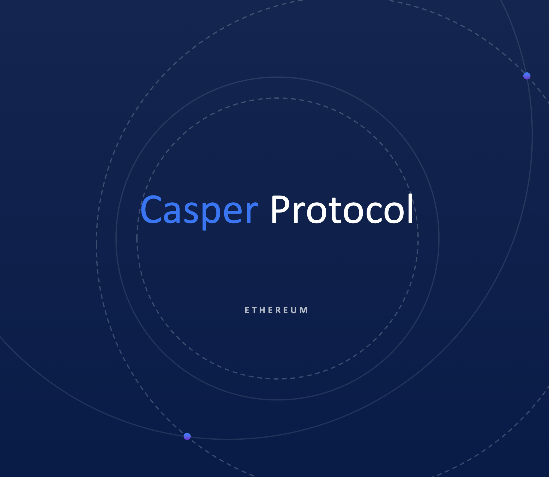 Casper Protocol